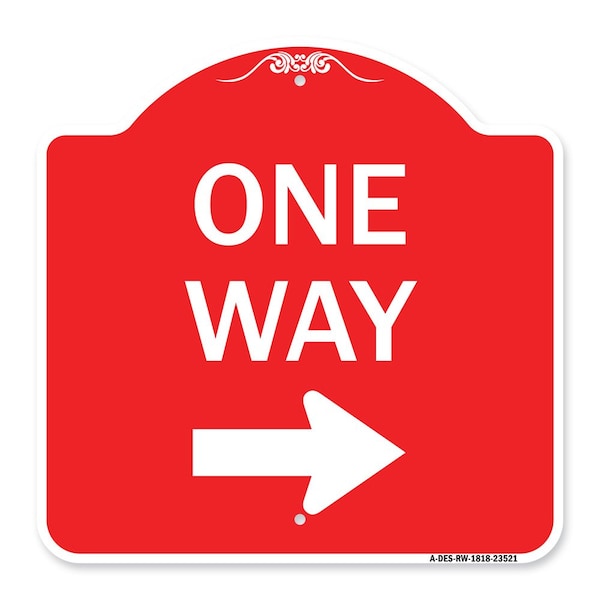 Designer Series One Way Right Arrow, Red & White Aluminum Sign, 18" x 18", RW-1818-23521